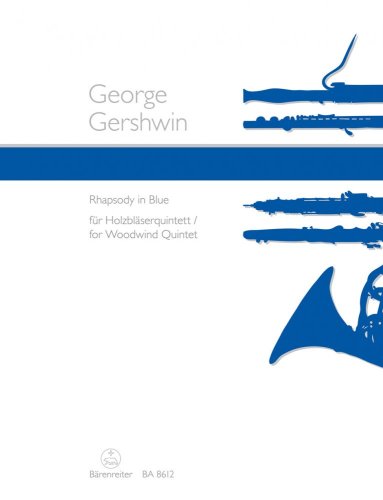 G. Gershwin - Rhapsody in blue for quintet BA 8612